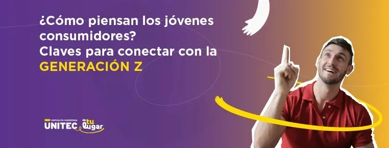 ¿Cómo piensan los jóvenes consumidores? Claves para conectar con la Generación Z