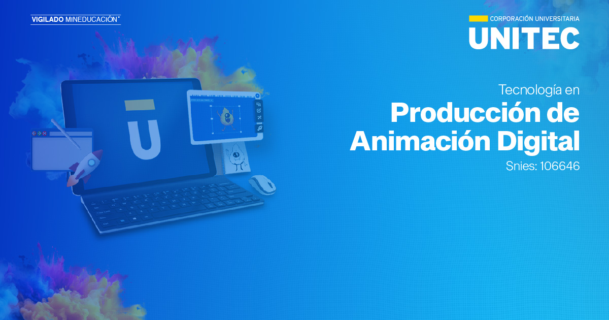 Tecnología en Producción de Animación Digital - Bogotá - Unitec