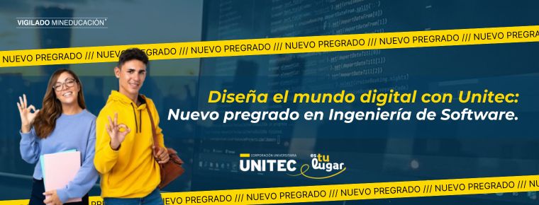 Diseña el mundo digital con Unitec: Nuevo pregrado en Ingeniería de Software.