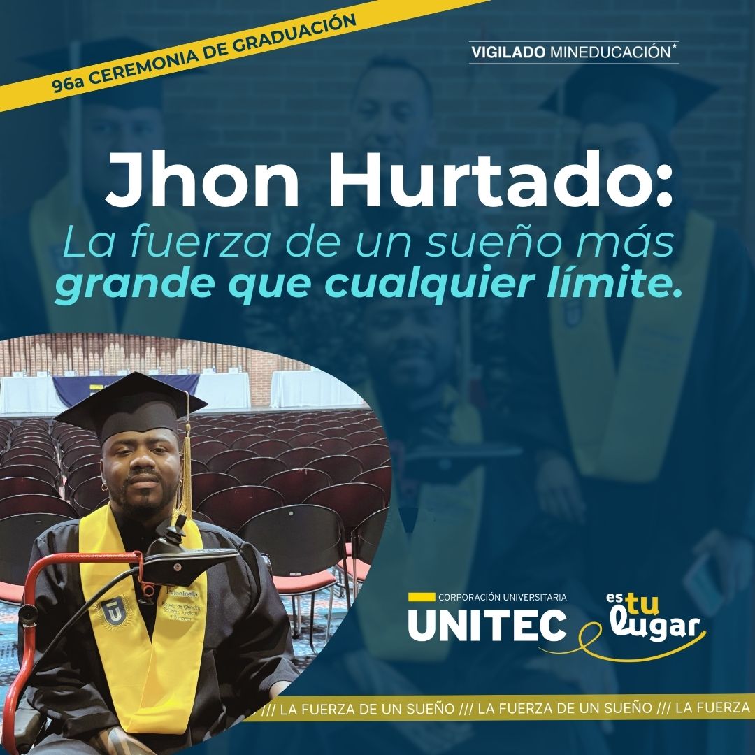 Jhon Hurtado: La fuerza de un sueño más grande que cualquier límite