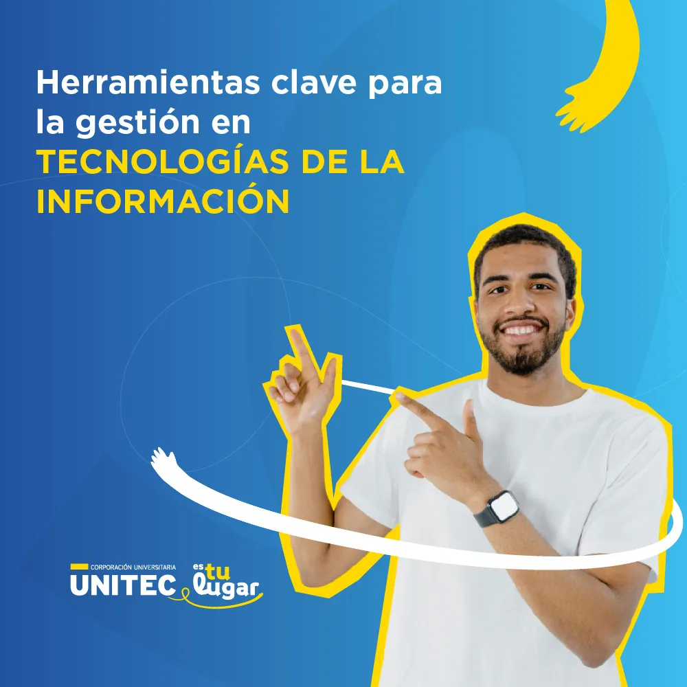 Herramientas Clave para la Gestión en Tecnologías de la Información