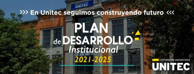 Plan de Desarrollo Institucional 2021-2025: el inicio de nuevos propósitos institucionales