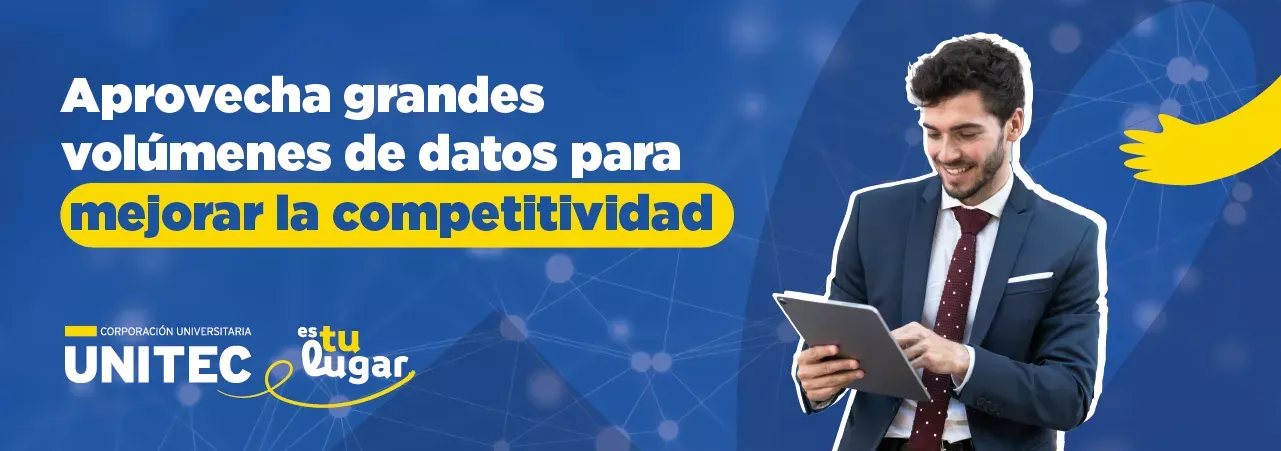 Aprovecha Grandes Volúmenes de Datos para Mejorar la Competitividad